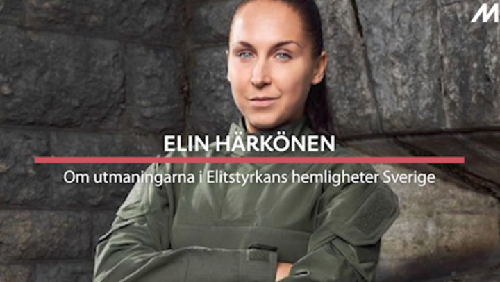 TV: Elin Härkönen, om utmaningarna i Elitstyrkans hemligheter Sverige