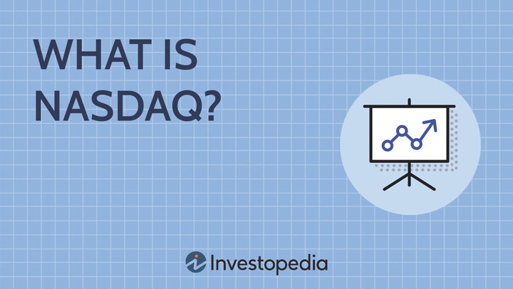 What Nasdaq Is, History, and Financial Performance
