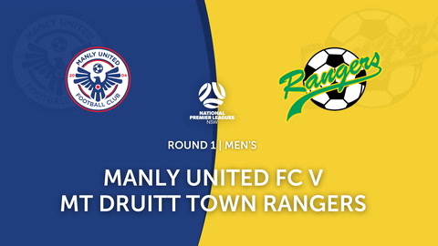 Round 1 - NPL NSW Manly United FC v Mt Druitt Town Rangers FC