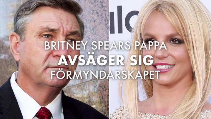 Britney Spears pappa avsäger sig förmyndarskapet