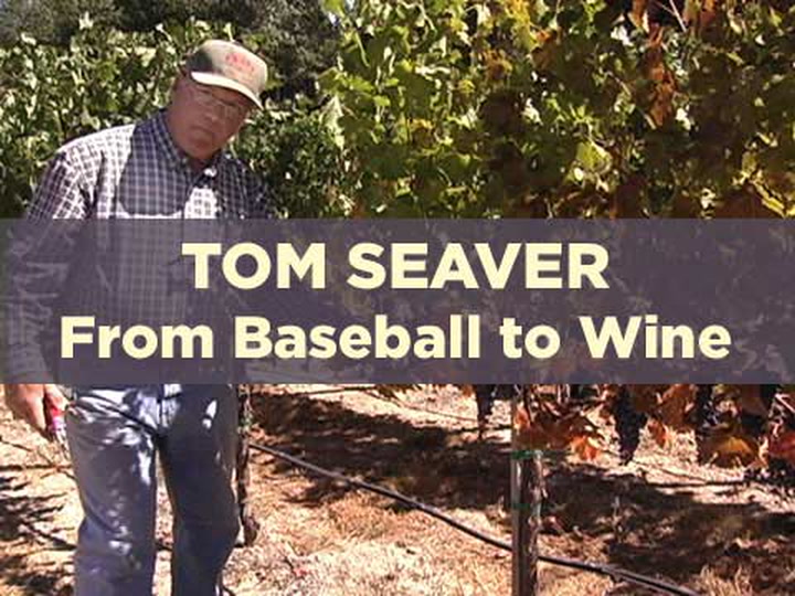 Seaver: From Baseball to Wine