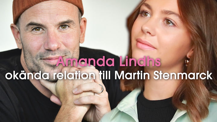 Amanda Lindhs okända relation till Martin Stenmarck