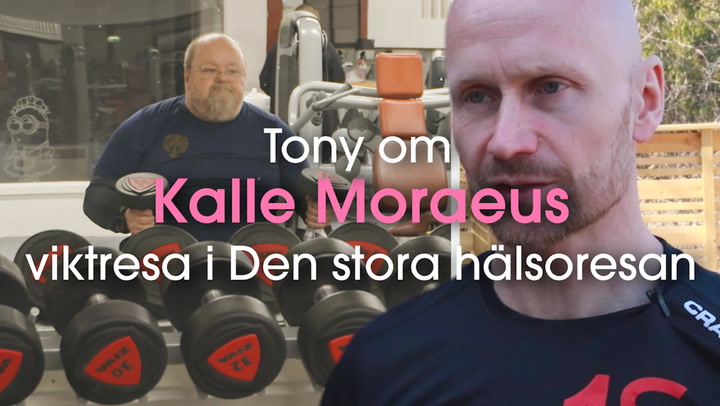 Tony om Kalle Moraeus viktresa i Den stora hälsoresan