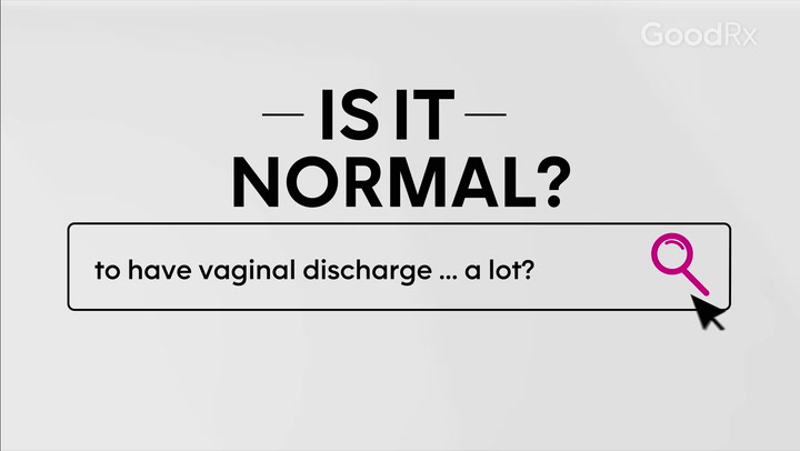 How Do I Know if My Vaginal Discharge Is Normal? - GoodRx