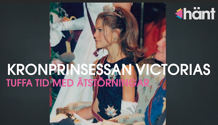 Kronprinsessan Victorias ätstörningarna: ”Prinsess-sjukan”
