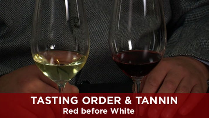 Tasting Order & Tannin: Red Before White