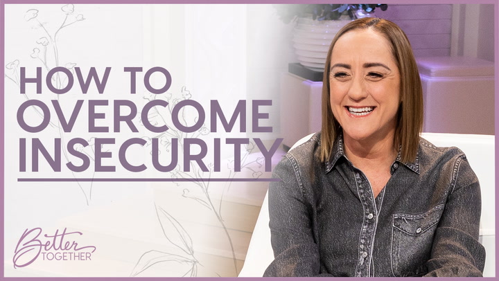 How to Overcome Insecurity - Episode 771