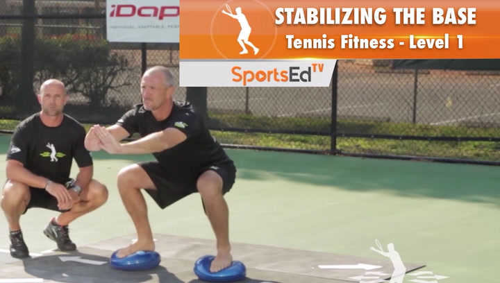 Stabilizing The Base - Tennis Fitness Level 1