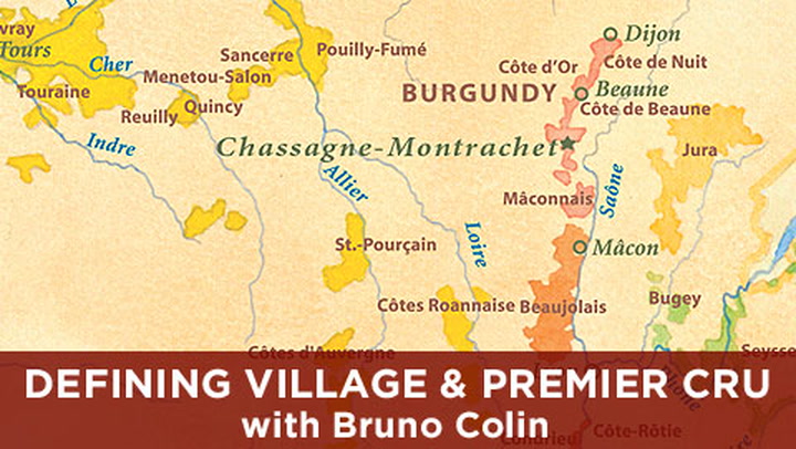 Defining Burgundy: Village & Premier Cru with Bruno Colin
