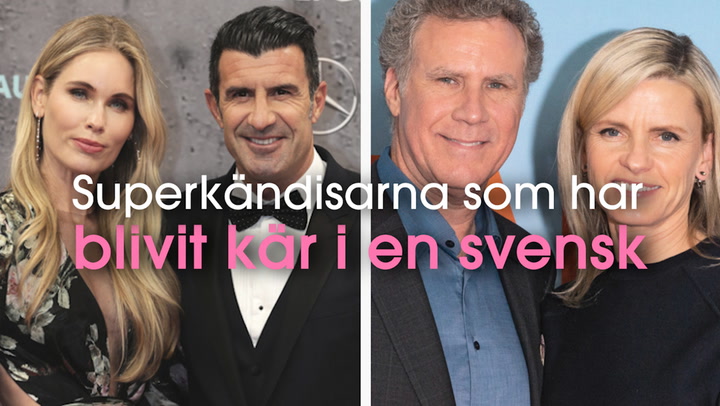 Superkändisarna som har blivit kär i en svensk