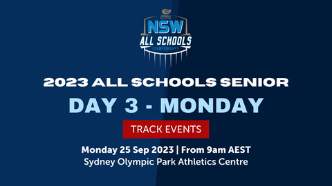 25 September - NSW All Schools Championships