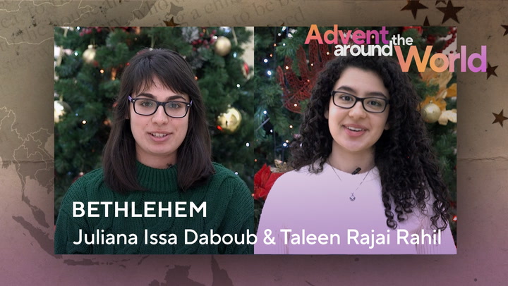 Welcoming Jesus in Bethlehem | Advent Around the World
