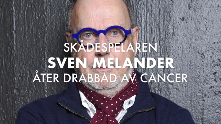 Sven Melander åter drabbad av cancer