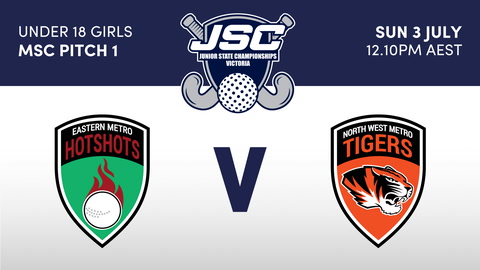 3 July - Hockey Vic Jsc - Msc1 - Hotshots V Tigers U18G