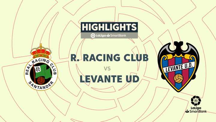 LaLiga SmartBank (J33): Resumen y goles del Racing 0-1 Levante