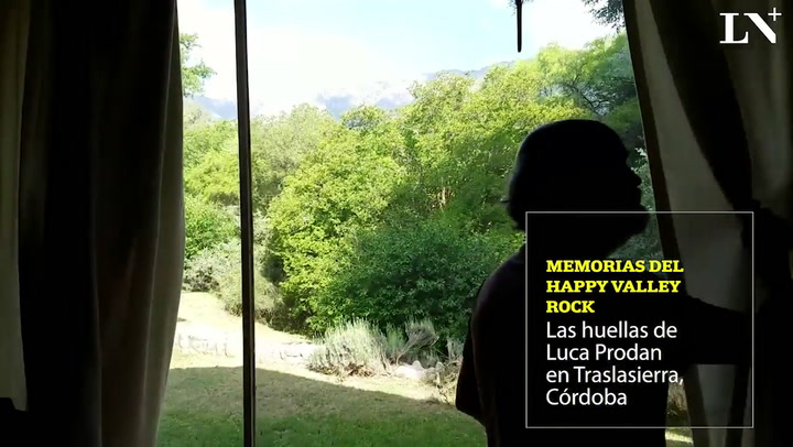 Memorias del Happy Valley Rock: las huellas de Luca Prodan en Traslasierra, Córdoba