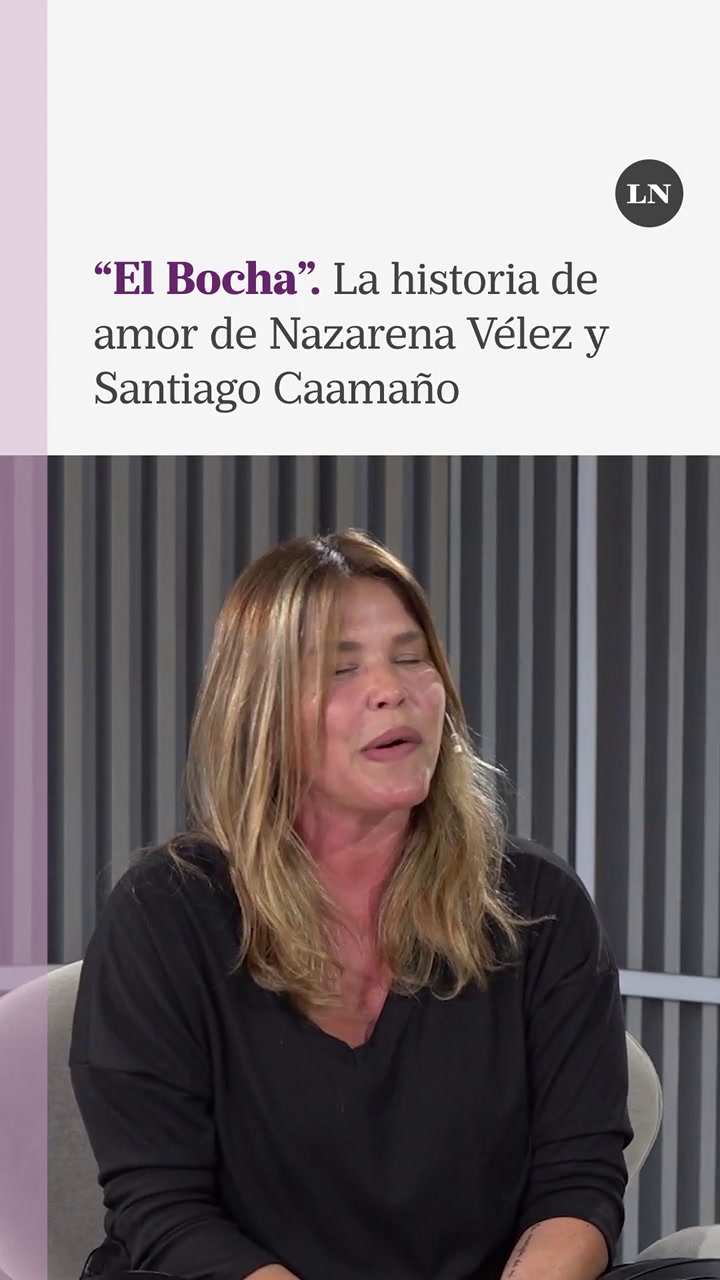 El Bocha'; la historia de amor de Nazarena Vélez y Santiago Caamaño
