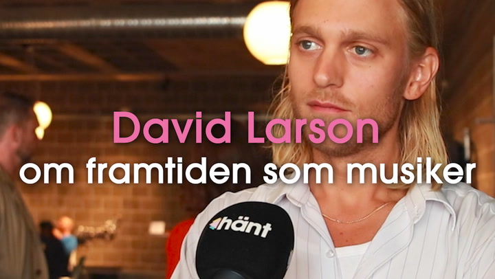 David Larson om framtiden som musiker efter skådespelardebuten