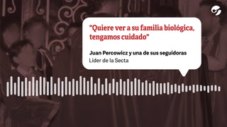 "Quiere ver a su familia biológica, tengamos cuidado": el audio que devela cómo manipulaban las víctimas en la secta de Villa Crespo.