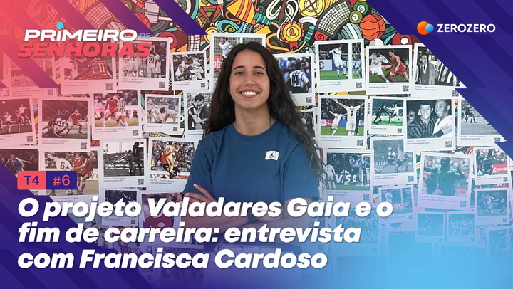 T4, Ep 6 | O projeto Valadares Gaia e o fim de carreira: entrevista com Francisca Cardoso