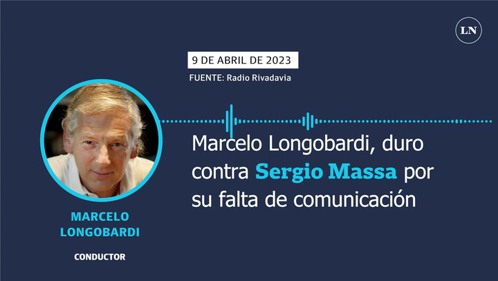 Marcelo Longobardi, duro contra Sergio Massa por su falta de comunicación