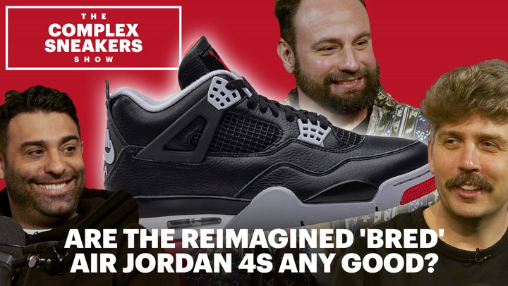 Are the Reimagined 'Bred' Air Jordan 4s Any Good? | The Complex Sneakers Show