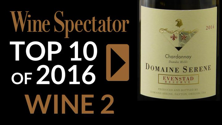 Top 10 of 2016 Revealed: #2 Domaine Serene Chardonnay