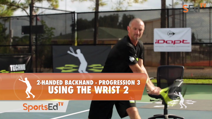 2-Handed Backhand Progression 3 - Using The Wrist Part 2