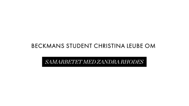 Beckmans student Christina Leube om samarbetet med Zandra Rhodes