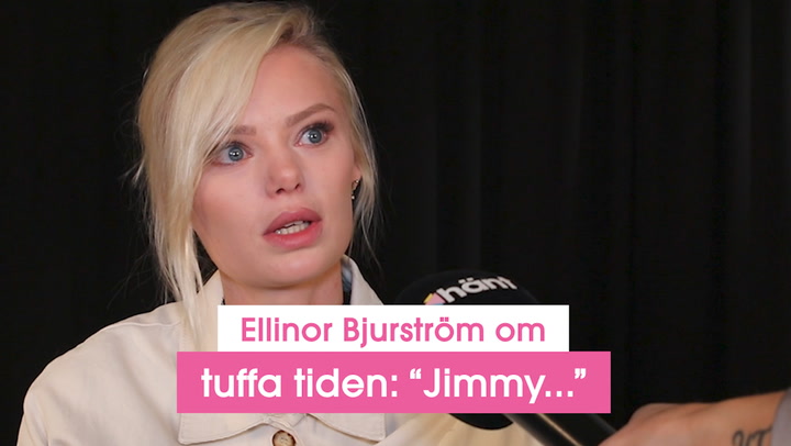 Ellinor Bjurström om tuffa tiden: “Jimmy…”