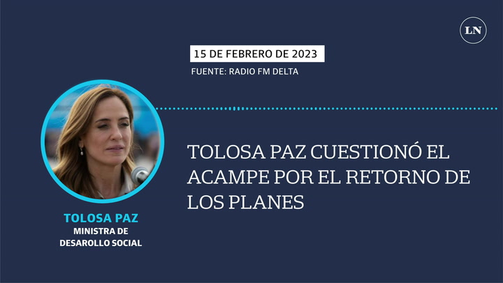Victoria Tolosa Paz cuestionó el acampe por el recorte de los planes