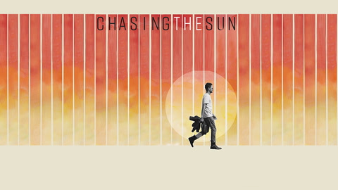 Chasing The Sun: Asia