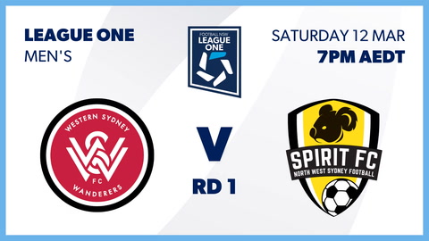 12 March - Round 1 FNSW League One - Western Sydney Wanderers v NWS Spirit