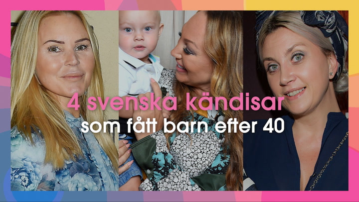 4 svenska kändisar som fått barn efter 40