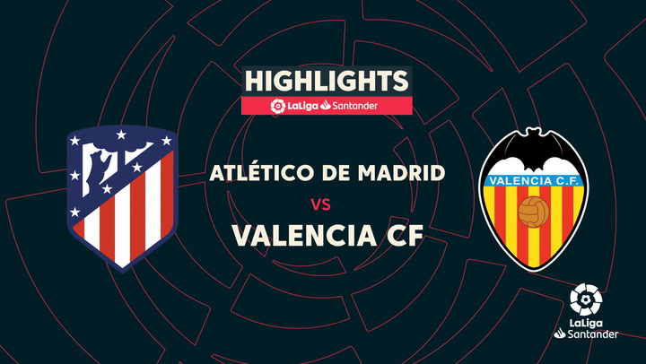LaLiga (J26): Resumen y goles del Atlético de Madrid 3-0 Valencia