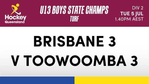 5 July - Hockey Qld U13 Boys State Champs - Day 3 - Brisbane 3 V Toowomba 2