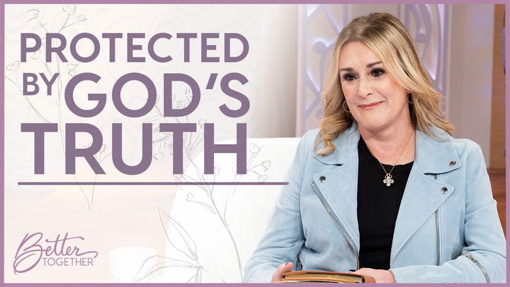 Episode 741 - Protected by God's Truth