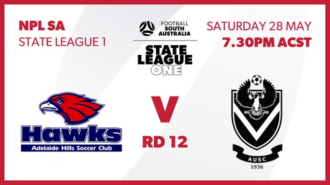 Adelaide Hills Hawks SC - SA NPL 2 v Adelaide University SC - NPL 1
