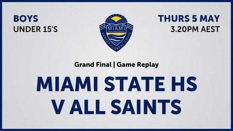 5 May - Miami 7s Boys U15s - Miami SHS v All Saints