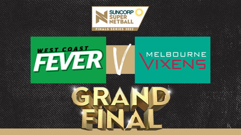 3 July - SSN Grand Final - West Coast Fever v Melbourne Vixens