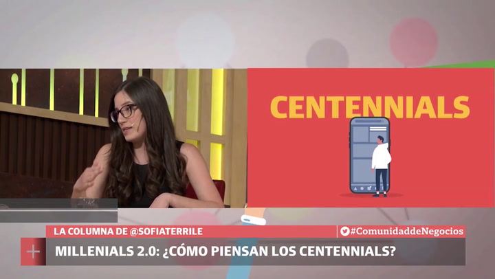 COMUNIDAD DE NEGOCIOS_COLUMNA DE SOFI_COMO PIENSAN LOS CENTENNIALS