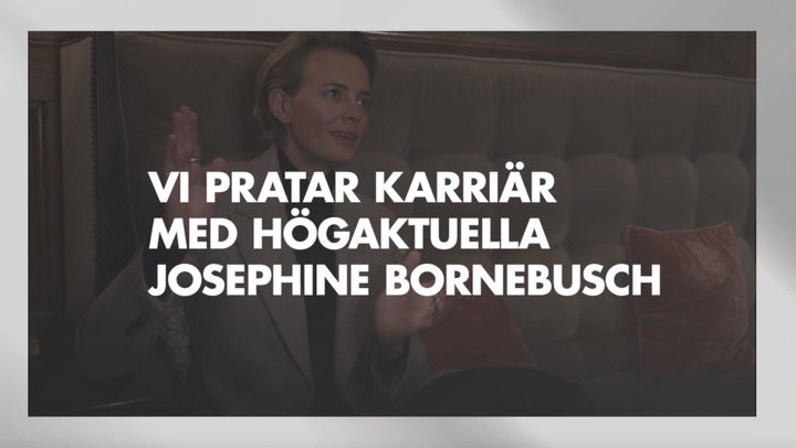 Vi pratar karriär med högaktuella Josephine Bornebusch