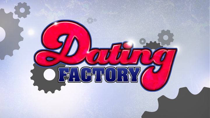 DATING FACTORY