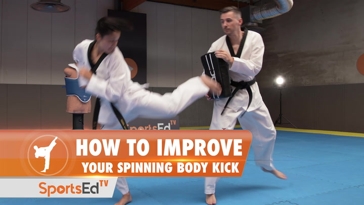HOW TO IMPROVE YOUR SPINNING BODY KICK