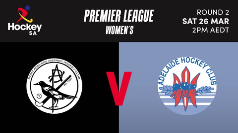 26 March - Womens Port Adelaide v Adelaide Hockey