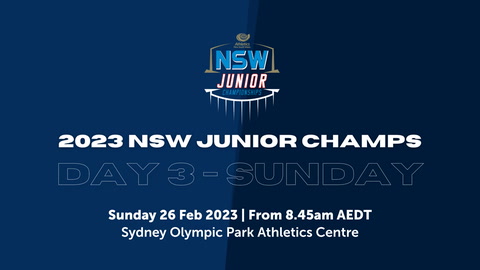 26 February - Day 3 - NSW Junior Athletics Champs - Live Stream - 8:45AM