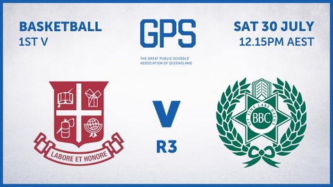 30 July - GPS QLD Basketball - R3 - Ipswich Grammar School v Brisbane Boys' College