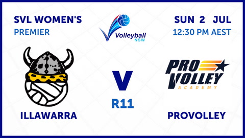 02 July - SVL - R11 - Womens - Illawarra v Pro Volley