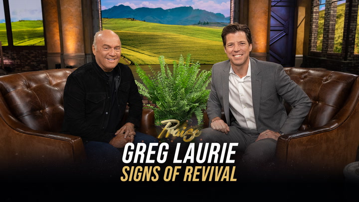 Praise - Greg Laurie: Signs of Revival - October 23, 2023