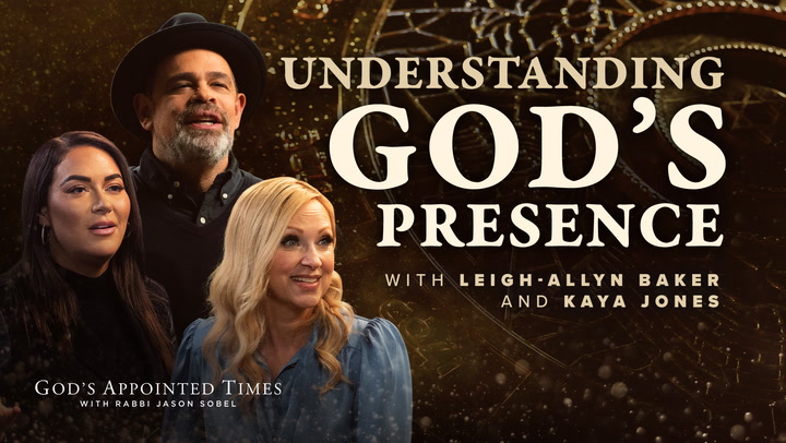 Jason Sobel, Leigh-Allyn Bakker & Kaya Jones: God's Presence & The Counting of the Omer | God's Appointed Times
